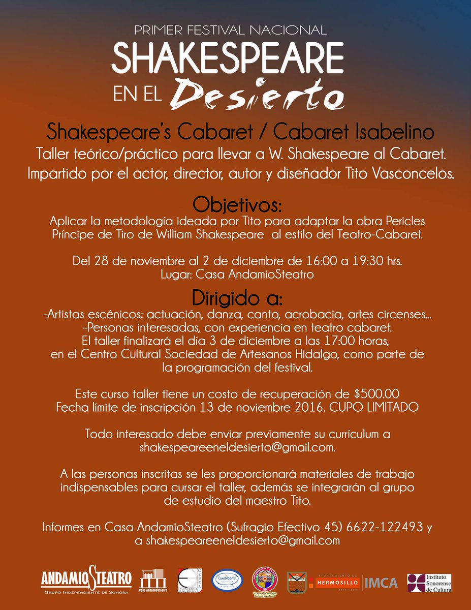 imcahermosillo's tweet photo. ¡Inscríbete al taller del primer Festival Shakespeare en el Desierto!
Informes al 6622122493. #SEED2016 #CulturaHMO https://t.co/QPZEHq5jRa