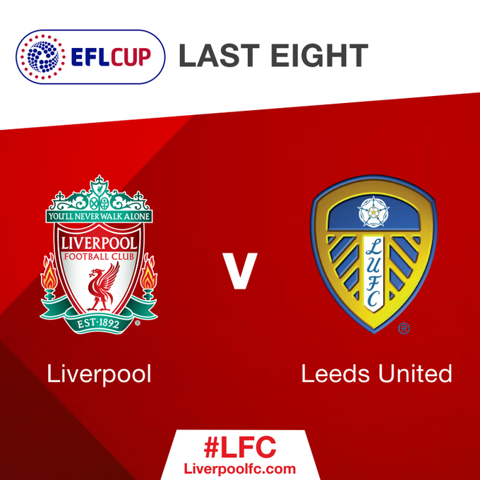 Its a home draw to Leeds United for #LFC in the #EFLCup quarter-finals! https://t.co/gSt9aVvLOw