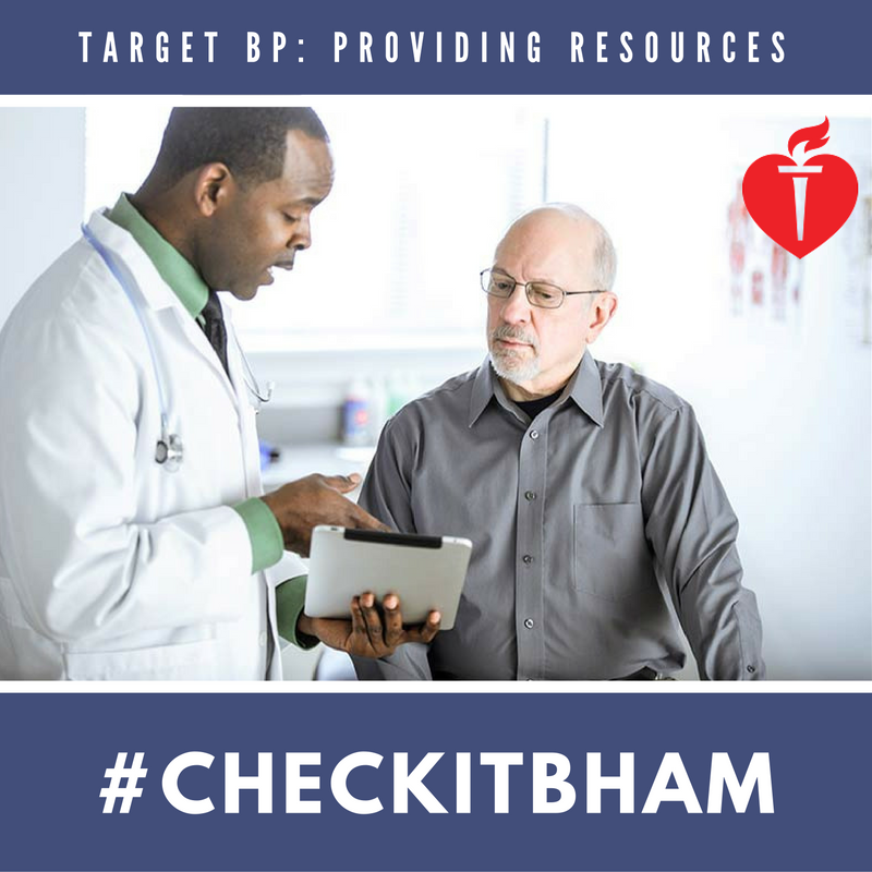 HeartAlabama's tweet photo. Target: BP equips providers & patients w/ resources to help keep BP under control: https://t.co/9oi4ODr0iZ #CheckItBham @medwesthospital https://t.co/bfqFjsT3nQ