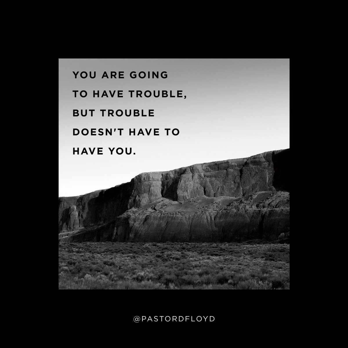psdanielfloyd's tweet photo. In this world you will have trouble. But take heart! I have overcome the world. John 16:33 https://t.co/EXFi4aT3Pj