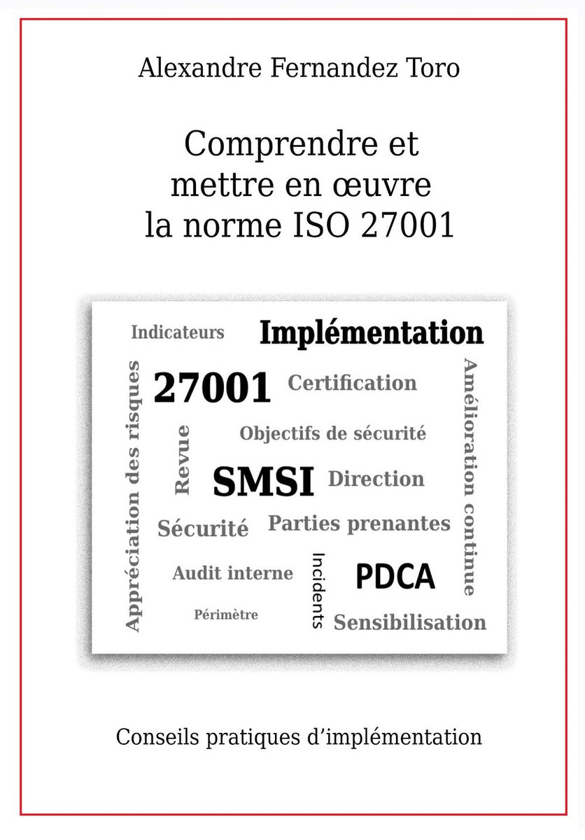 AFernandez_Toro's tweet photo. Il est enfin sorti :-)
Livre pratique sur l'implémentation ISO 27001
+ plein de docs SMSI en téléchargement gratuit
https://t.co/4ka2nFaxXx https://t.co/mRHpFTbE3v