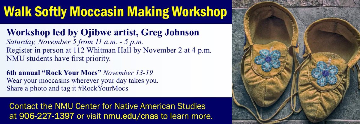 NMU_CNAS's tweet photo. #ShareNMU #HotMoccasins #WalkSoftly #StandwithNativeStudents Join us for this workshop at @NorthernMichU with Ojibwe artist Greg Johnson. https://t.co/dXqDFCY9eK