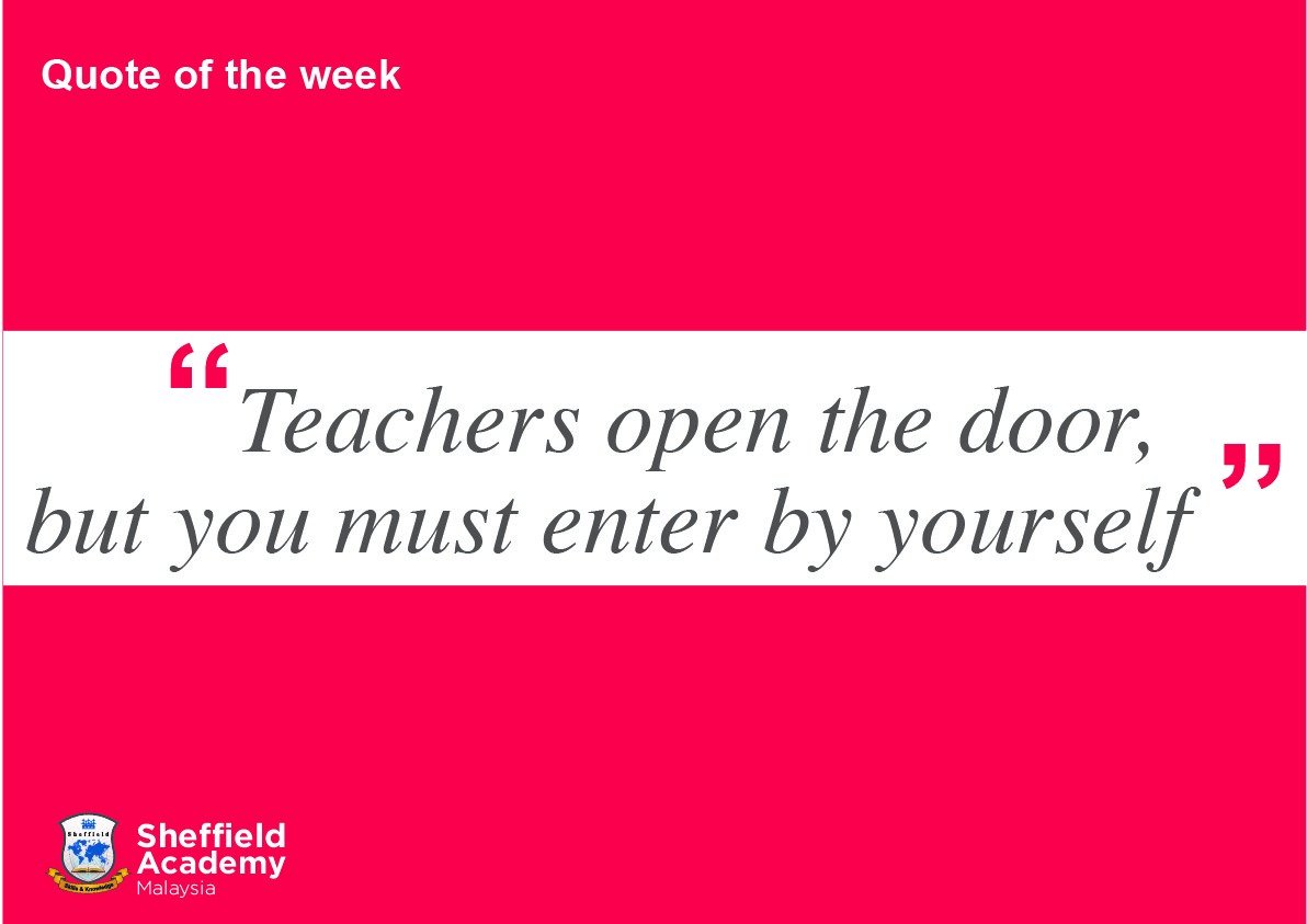 SheffieldMY's tweet photo. #Motivation for the week: #Teachers open the door, but you must enter by yourself! #StudyForYourFuture #YouCanDoIT #English #IELTS https://t.co/Qg462f84yz