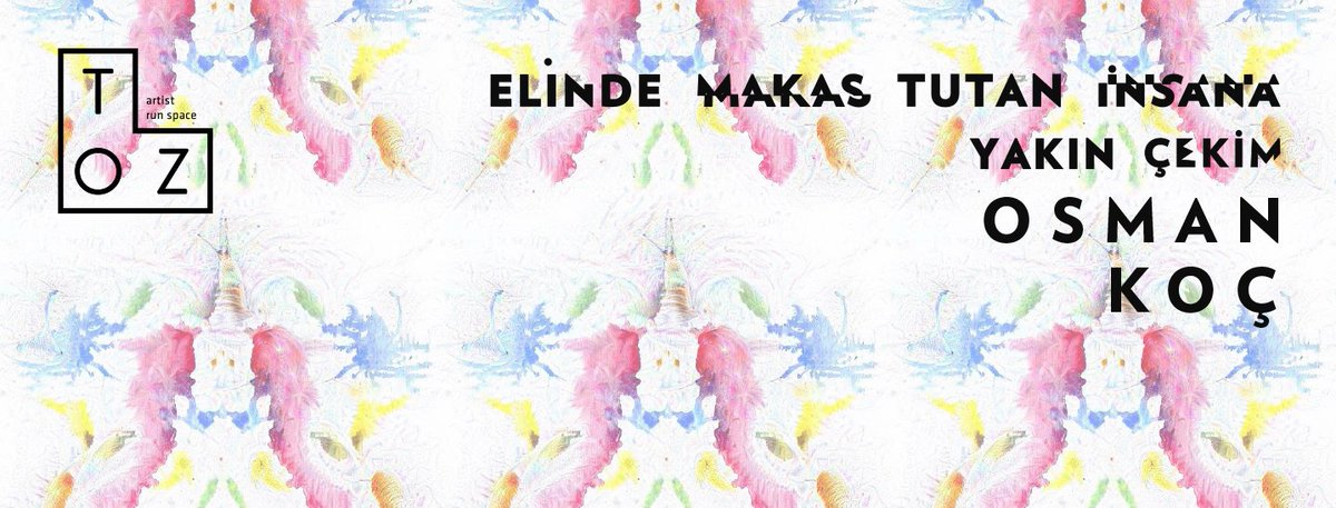 TOZ | TWOweekENDs #1 Osman Koç 
(29.10-20.11.2016 ) toz.space
#SAHAdestek #BağımsızSanatİnisiyatifleri <a href="/tozartspace/">toz artist run space</a>