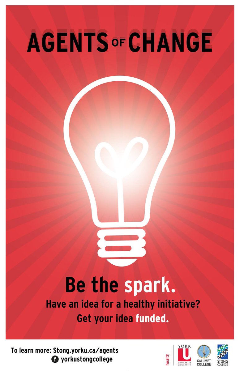 Got any ideas for a Healthy Initiative Project?
Have YOUR ideas funded!
For more information, visit stong.yorku.ca/agents/
#leadership