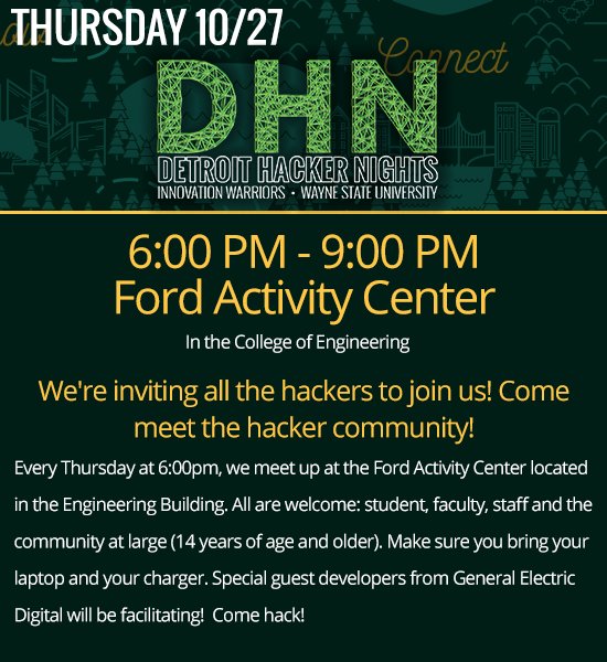 IW_WSU's tweet photo. Have an interest in technology and innovation? Come on through! No matter your skill level, all are welcomed to #Detroit Hacker Nights! https://t.co/PqbbgBaLPA
