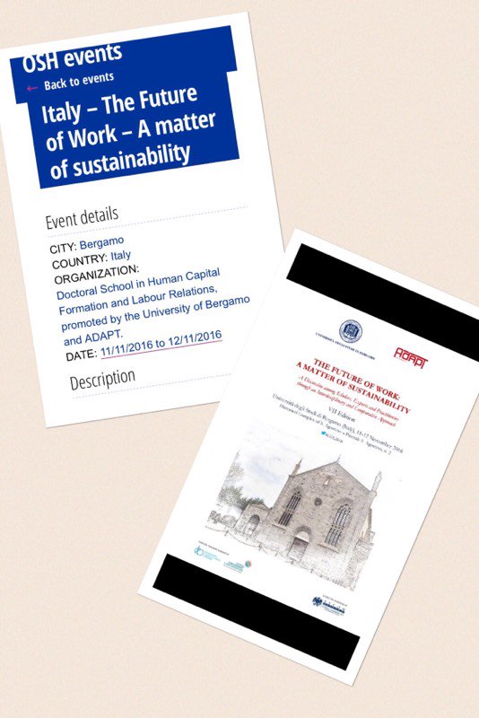 adapt_ENG's tweet photo. Thanks @EU_OSHA for disseminating our #IntConference #FutureOfWork a Matter of #Sustainability Bergamo 11-12November 2016 #GTL2016 https://t.co/UhhNNhoo9Q