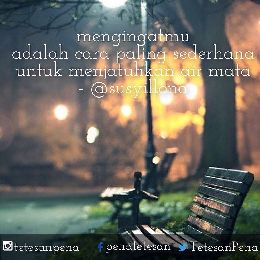 TetesanPena's tweet photo. mengingatmu
adalah cara paling sederhana
untuk menjatuhkan air mata
- @susyillona https://t.co/aFtwVV5mZz https://t.co/LF8pi5YjLq
