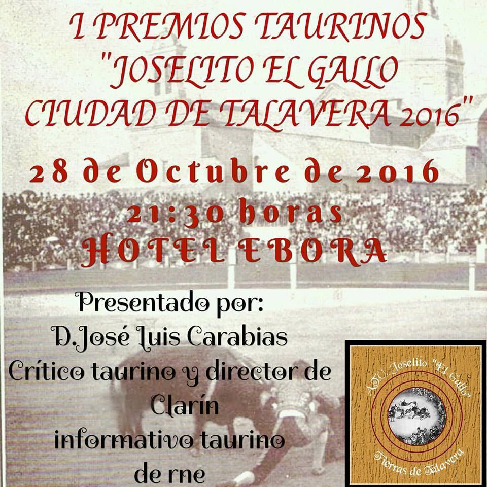 HotelEbora's tweet photo. Mañana celebramos la I Edición de los Premios Taurinos Joselito el Gallo Ciudad de Talavera. ¿Tienes ya tu entrada? ¡No faltes! https://t.co/gwoJso9jtI