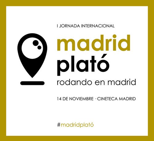 CameraLightMag's tweet photo. I Jornada Internacional #MadridPlató Rodando en Madrid, el 14 de noviembre en Cineteca: https://t.co/VTI3rjooTa https://t.co/A7xqOQp6UT