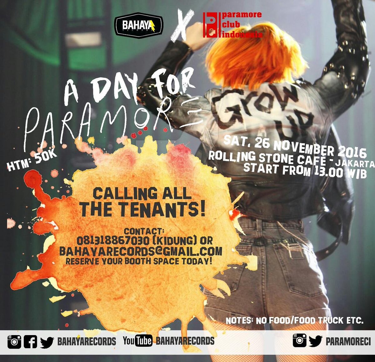 paramoreCI's tweet photo. Untuk yg mau open booth di event "a day for paramore"  silahkan hub contact yg tertera di flayer 👇 @Bahayarecords,, 
#adayforparamore2016 https://t.co/Y5wr5mP02Q