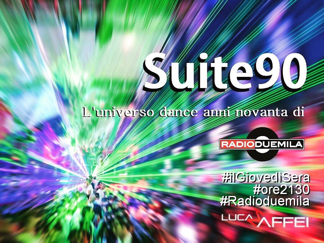 Radioduemila's tweet photo. Nuovo viaggio nella #dance #anninovanta,questa sera alle 21:30 su @Radioduemila  con la nuova puntata di #Suite90 https://t.co/2k0j5KYoCt