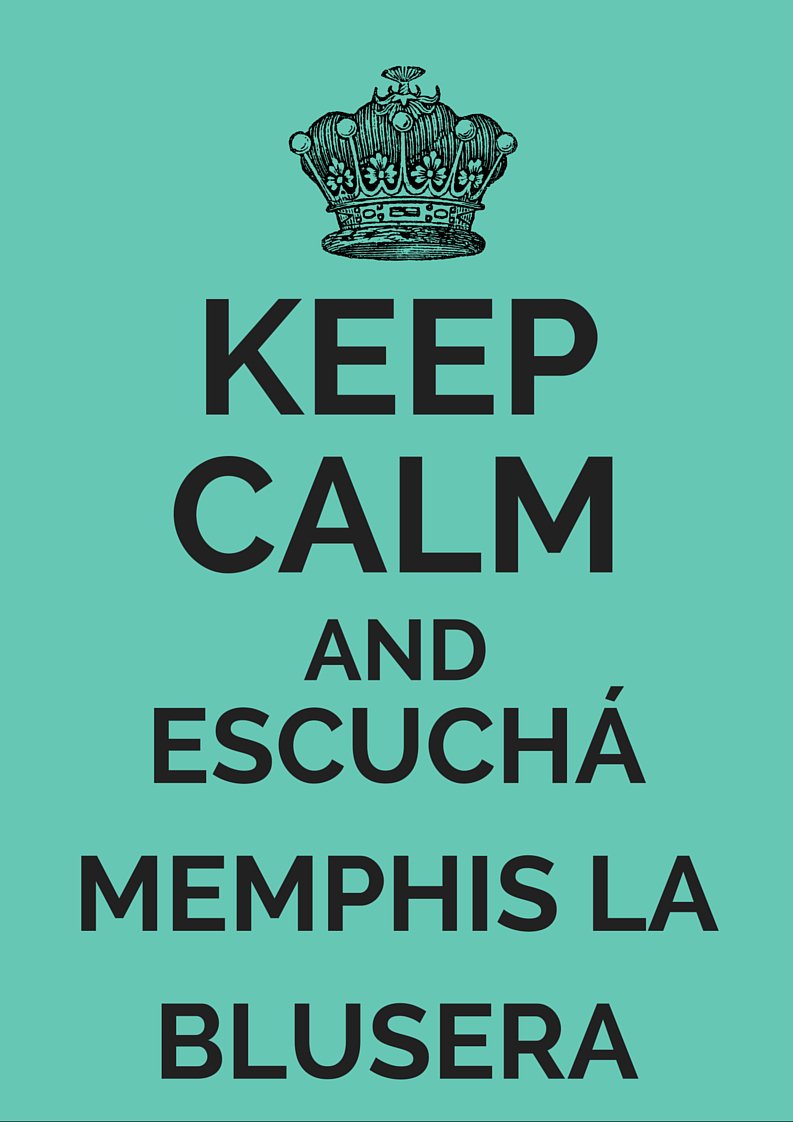 ¡Hacenos caso! ;) #MemphisLaBlusera