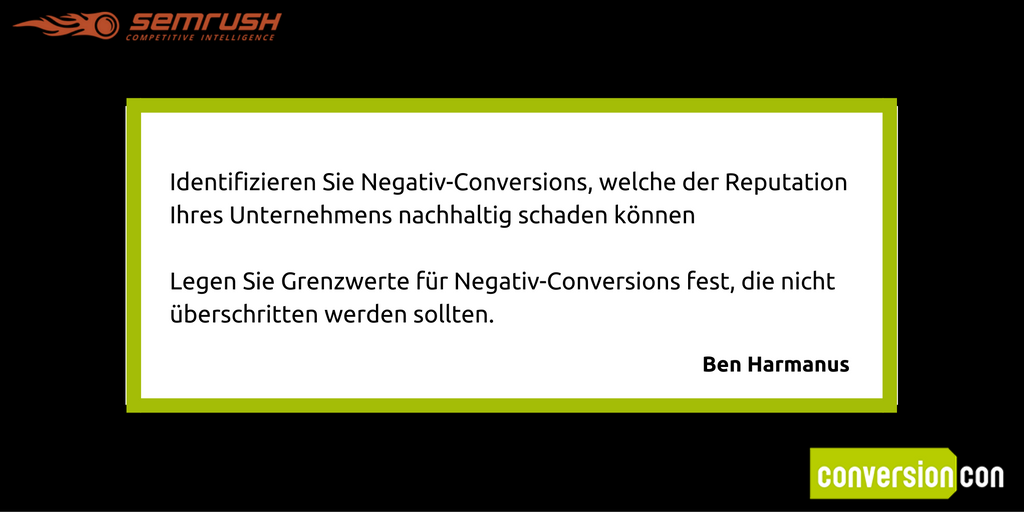 SemrushDE's tweet photo. 2 Action-Steps um negative Conversions zu kämpfen👇via @BenHarmanus #ConversionCon https://t.co/uKG8MB3slW