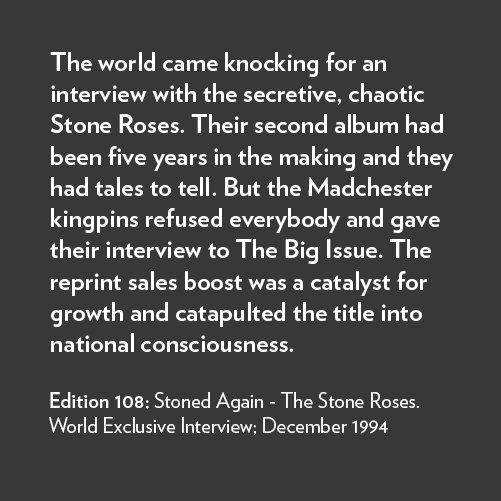 BigIssue's tweet photo. 108: The Stone Roses: World Exclusive β Our FREE #BigIssue25 exhibition of covers and imagery is at @ProudCamden until Oct 31. https://t.co/K75pNZ1sSk