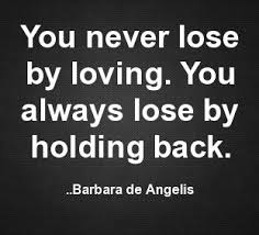 SinglesRelate's tweet photo. You never lose by loving. You always lose by holding back. Barbara De Angelis https://t.co/tucSHrtEk6