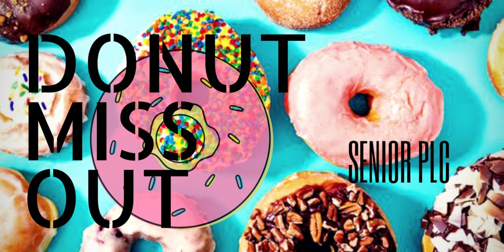 MHS_17officers's tweet photo. 🚨🚨ATTENTION SENIORS🚨🚨 I know y'all have been glazed this week, but tomorrow is DOLLA DONUT DAY!! #seniorplc @themagnoliahigh https://t.co/NqUiQYAzmV