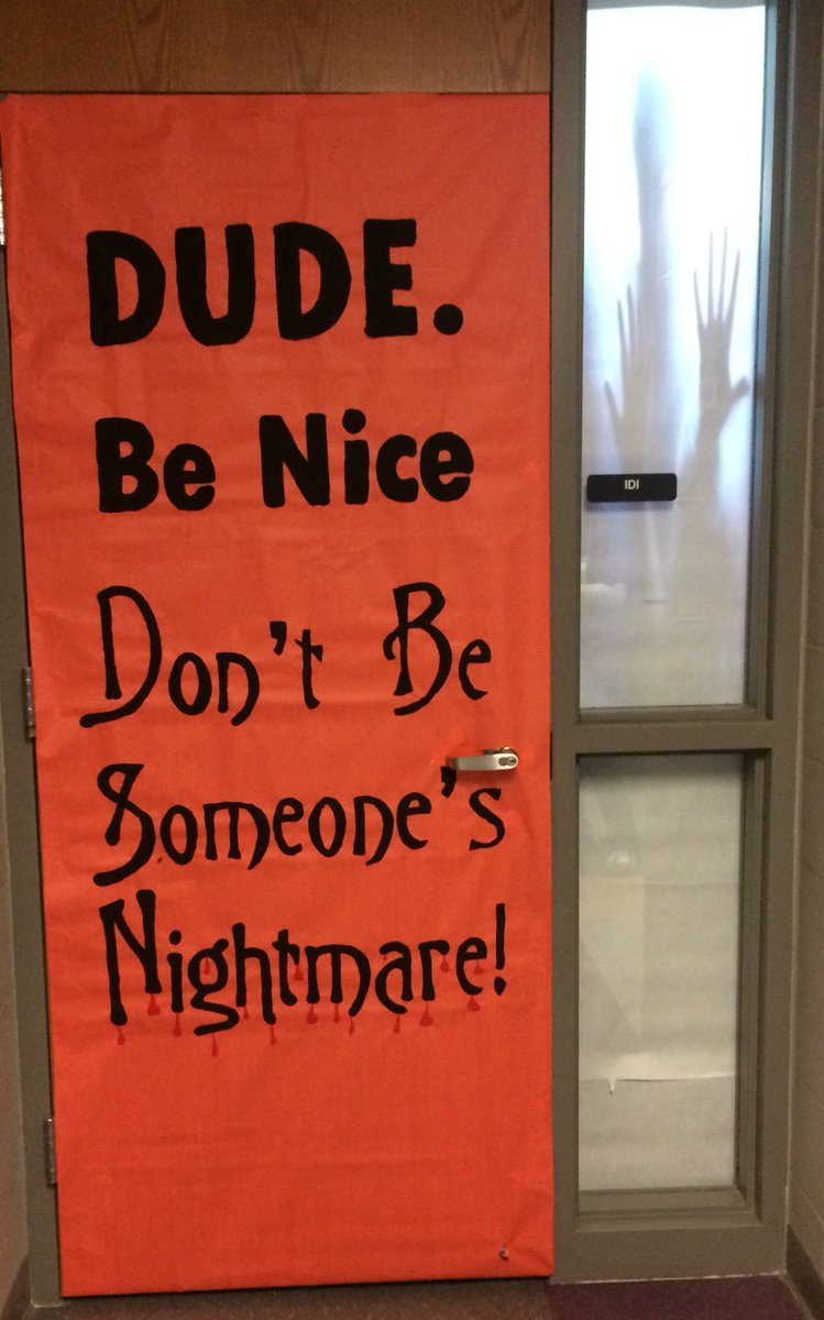 Dude Be Nice Week Door Decor!