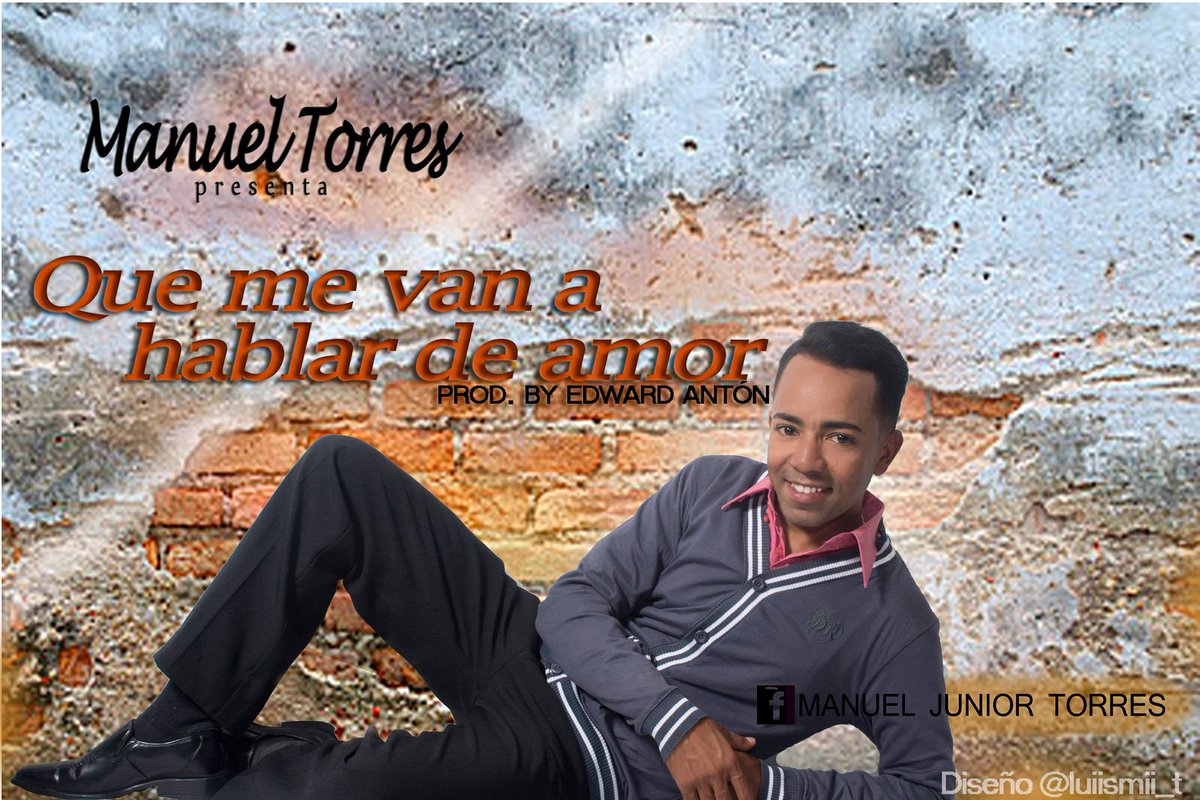 JoemanuelManuel's tweet photo. SALSERO VENEZOLANO MANUEL  TORRES Y SU SONADO TEMA PROMOCIONAL "QUE ME VAN A HABLAR DE AMOR" https://t.co/NXpwPSi53Q