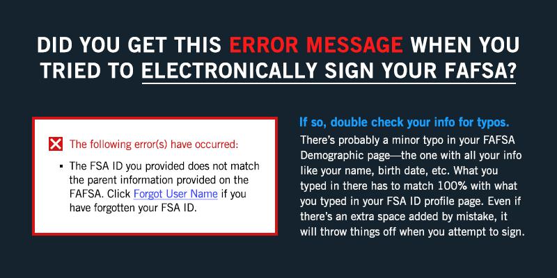 FAFSA's tweet image. If you see this message when trying to sign the FAFSA, check for typos &amp;amp; make sure you aren’t mixing your FSA ID with your parent’s FSA ID.