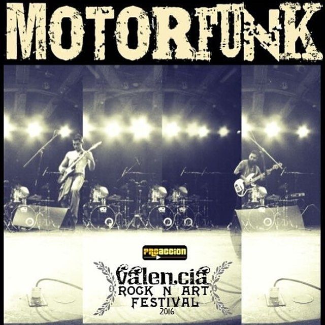 Representando a Valencia <a href="/motorfunkbanda/">MotorfunK</a> mañana en el #ValenciaRockNArtFestival2016 no te quedes pegado