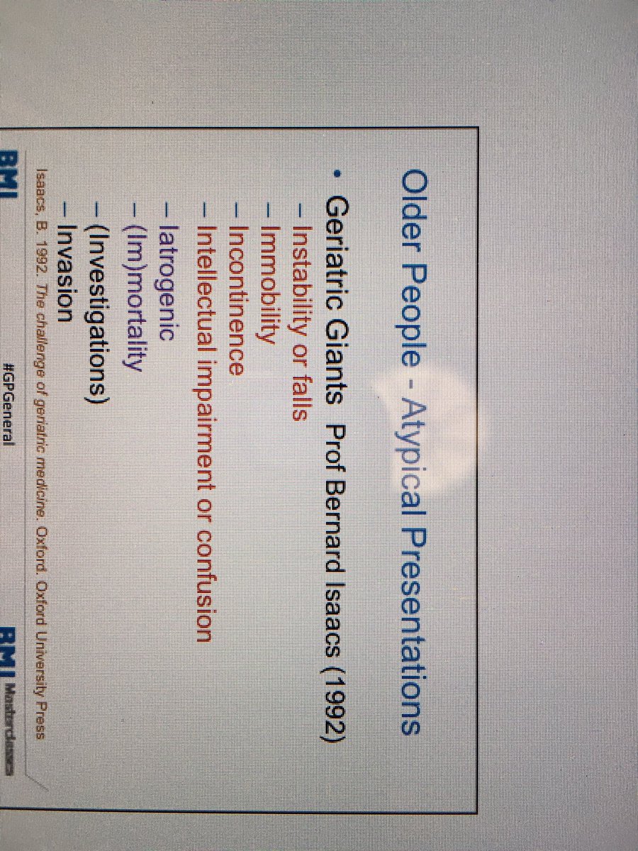 Instability Immobility Incontinence Intellectual impairment Iatrogenic, (Im)mortality Investigations Invasion #geriatricgiants #bmj #gp