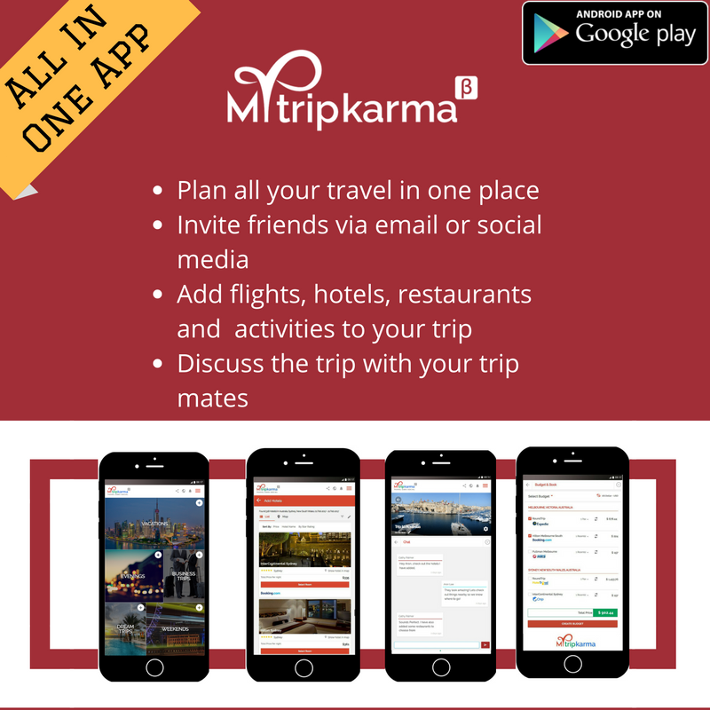 Simplify your trip planning with MyTripKarma.com The one app that does it all for you
Download the Free App@ goo.gl/f3up6d