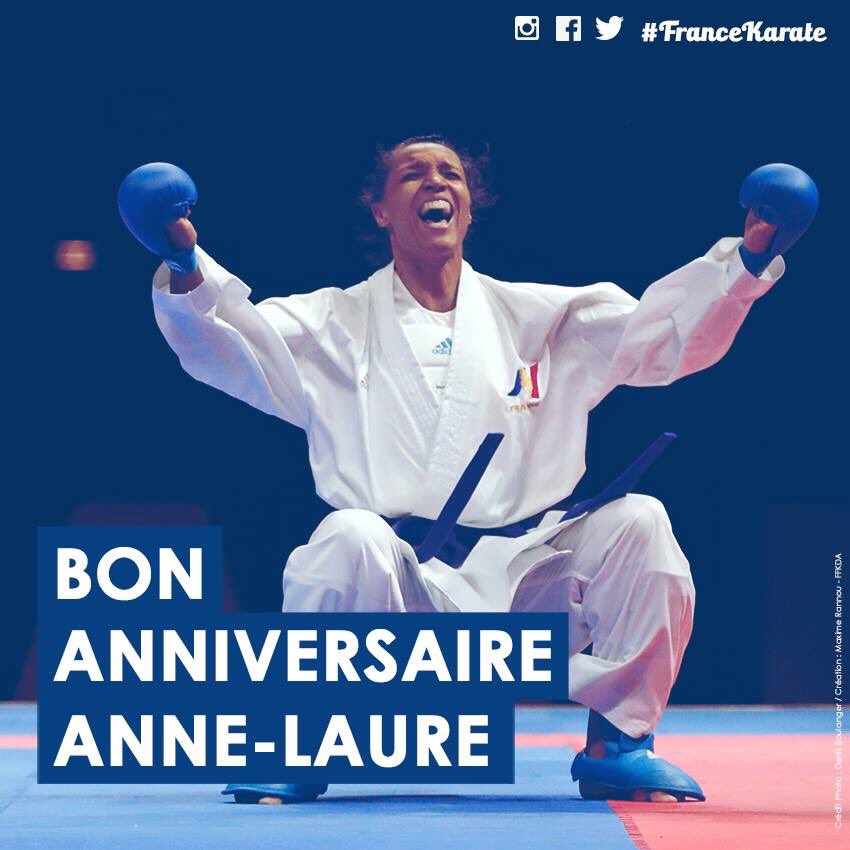 Ffkarate Bon Anniversaire Al Florentin1 La Championne D Europe 16 Fete Aujourd Hui Ses 25 Ans Francekarate