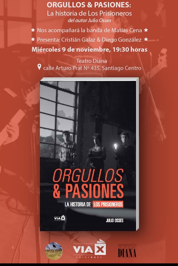 Esta tarde estaremos en el Teatro Diana patrocinando el lanzamiento del libro Orgullos &amp; Pasiones, la historia de Los Prisioneros.