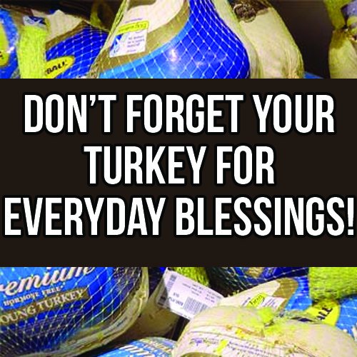 northpointeFL's tweet photo. Don't forget while you're on a grocery store run this week to pick up a frozen turkey for Everyday Blessings to bring to church THIS SUNDAY! https://t.co/FvceNLEkDm