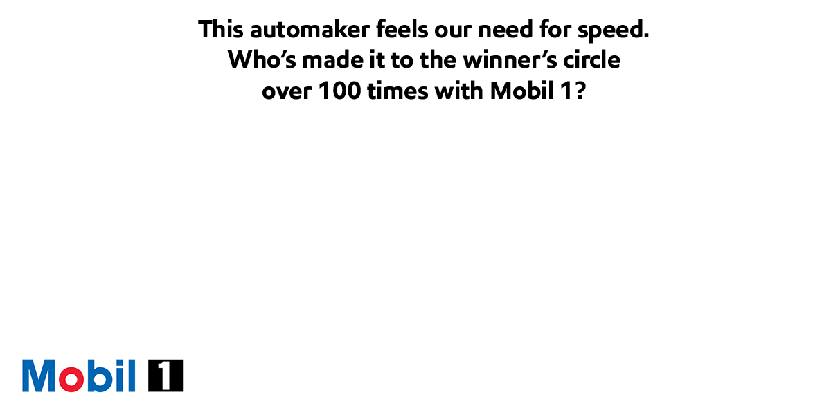 Mobil1's tweet photo. This race team feels our need for speed. Who’s made it to the winner’s circle over 100 times with Mobil 1? #ClickToReveal https://t.co/iZb5SnQTII