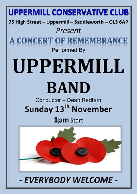 Come and have a listen to Uppermill Brass Band this Remembrance Sunday at Uppermill Conservative Club, 1pm. See you there!