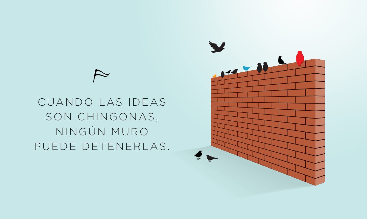 Cuando se trabaja con gente Profesional, Inteligente, Creativa y Obsesiva, las fronteras nos la pelan. Agencia #ChiquitaPeroChingona