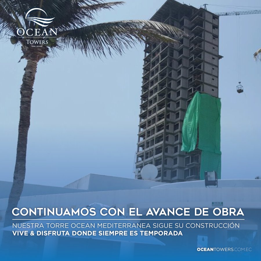 OceanTowers_ec's tweet photo. ¡Continuamos con nuestros #AvancesDeObra!
Reserve su departamento en #OceanMediterránea en #Playas · Reciba su membresía · 099 126 5503 https://t.co/dy6IBMiht2