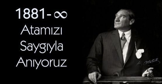 Ulu Önder Mustafa Kemal Atatürk'ün, kalplerimize yeniden doğuşunun 78. yıl dönümünde, onu saygıyla anıyoruz...