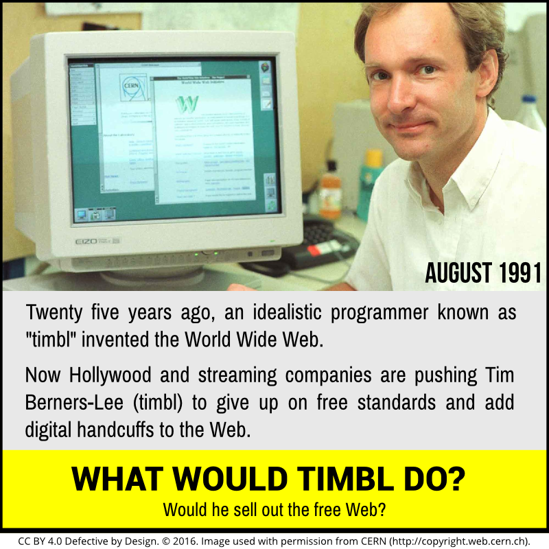fsf's tweet photo. .@timberners_lee: don't sell out the Web you invented.
#WhatWouldtimblDo? Reject #EME and #DRM in Web standards. https://t.co/vth07cq4zZ https://t.co/bYTQ7SEhDu