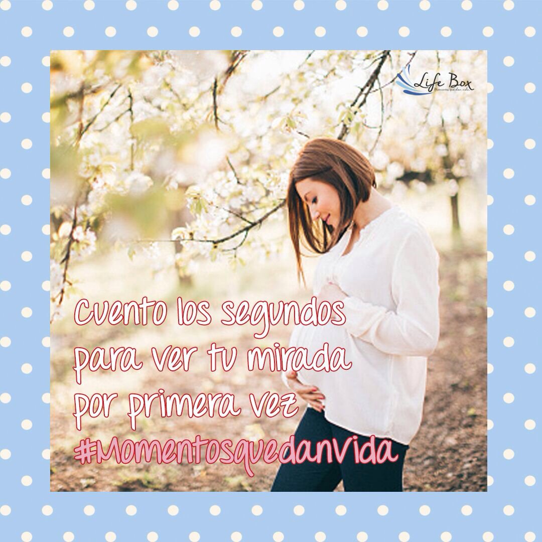“Cuento los segundos para ver tu mirada por primera vez...” lifebox.life #MomentosquedanVida