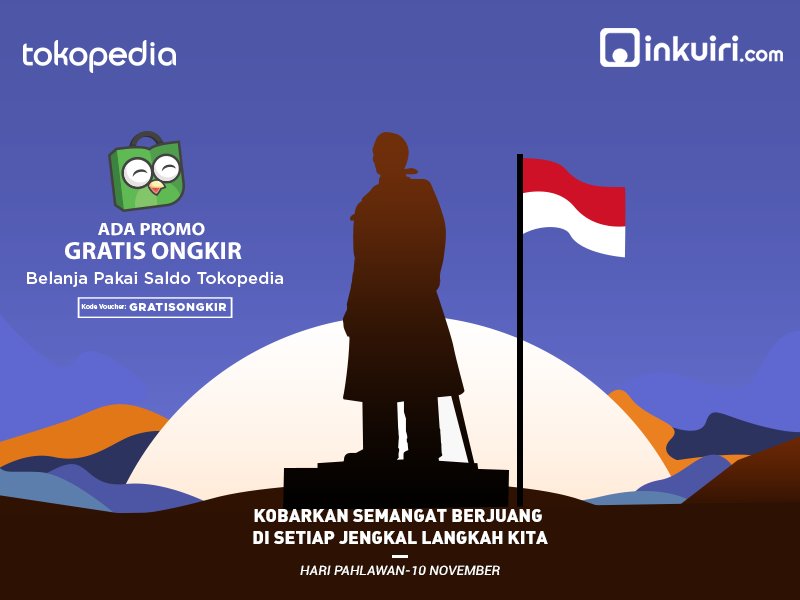 Selamat Hari Pahlawan, Eh guys ada Promo Gratis Ongkir dari Tokopedia di Inkuiri lho #gratisongkir

Klik : goo.gl/0O56b9