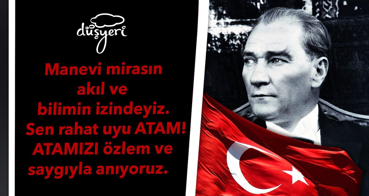 RggAyas's tweet photo. Manevi mirasın akıl ve bilimin izindeyiz. Sen rahat uyu ATAM!
ATAMIZI özlem ve saygıyla anıyoruz. #MustafaKemalAtatürk #ÖzlüyoruzAtam https://t.co/4fUNUvzWhy