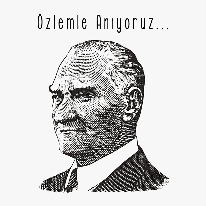 Özlemle anıyoruz… #10Kasım