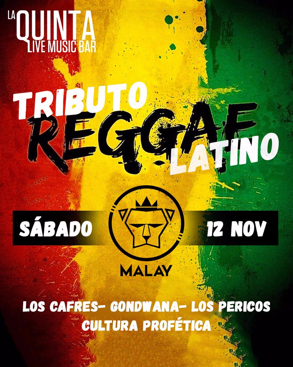 DanceHallGAME's tweet photo. #GranTributo Tributo al Reggae Latino por #MalayBanda Hoy #Sab12Nov en #laQuintabart + info Flyer https://t.co/y5MTxjI6Aa