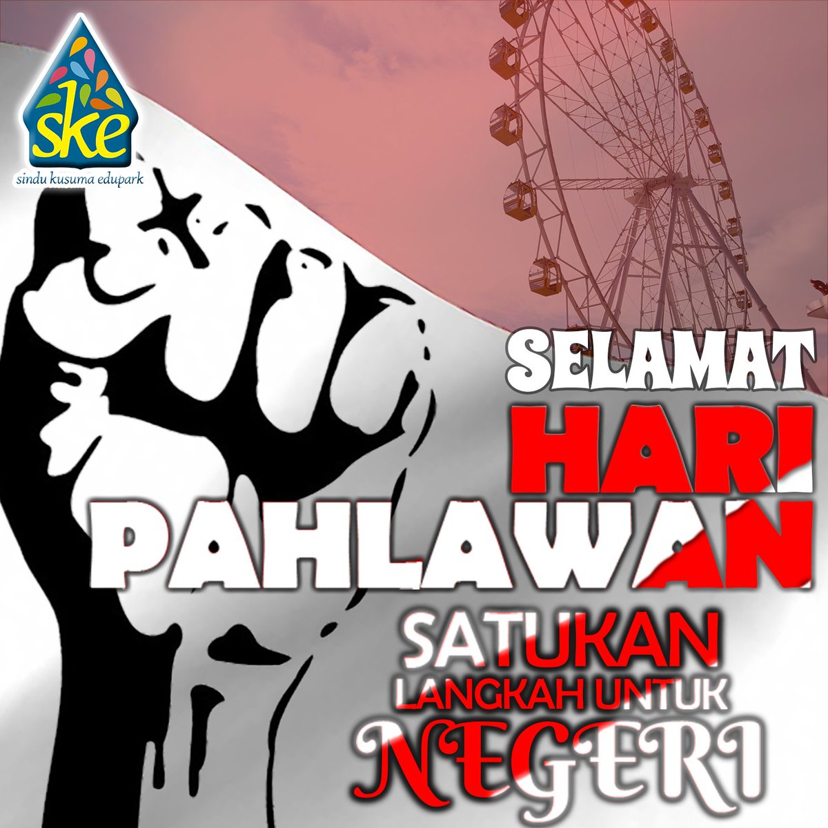 10 NOVEMBER 

SELAMAT HARI PAHLAWAN

Satukan Langkah Untuk NEGERI

#SKEdupark #SKE #HariPahlawan #10November #PahlawanIndonesia #Indonesia