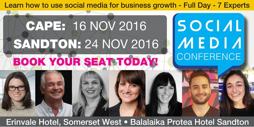Don’t miss the Social Media Conference in Somerset West and Sandton. View full programme and book here bit.ly/2dpssKt