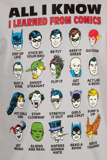 herozoneph's tweet photo. "All I know I learned from comics" by @shirtrater 

#superheroes #Advice https://t.co/LMV0KgvDUT