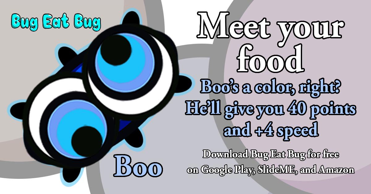 BugEatBugfun's tweet image. Meet a bit more of your food - Boo! play.google.com/store/apps/det… #indiedev #indiegame #bug #speed #dodge