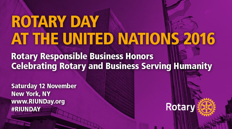 Rotary's tweet image. #Rotary Day at the @UN in 12 November. Watch the entire program starting at 9:45 a.m. ET. webtv.un.org #RIUNDAY