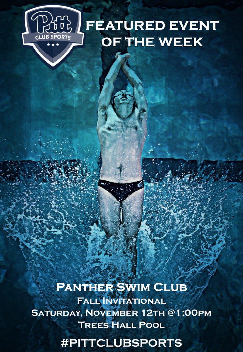 PittClubSports's tweet photo. Featured Event of the Week @PantherSwimClub Support them this Sat., Nov. 12 @ 1pm in Trees Pool for their Fall Invitational! #pittclubsports https://t.co/978PmLjIMu