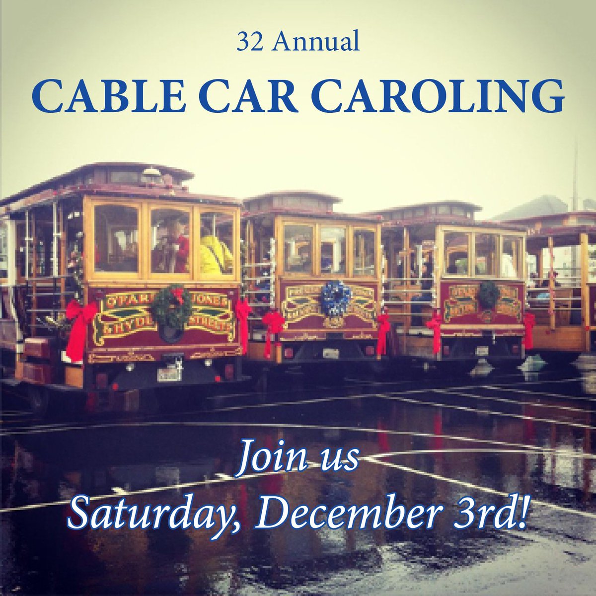 IOASFBAY's tweet photo. Cable Car Caroling tickets are selling fast. If you want to join us, reserve your tickets today! https://t.co/SotrrvuQB0 #cablecarcaroling https://t.co/7ipv9H6AF1