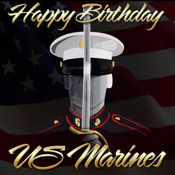 Happy birthday to our United States Marine Corps. <a href="/USMC/">U.S. Marines</a>
