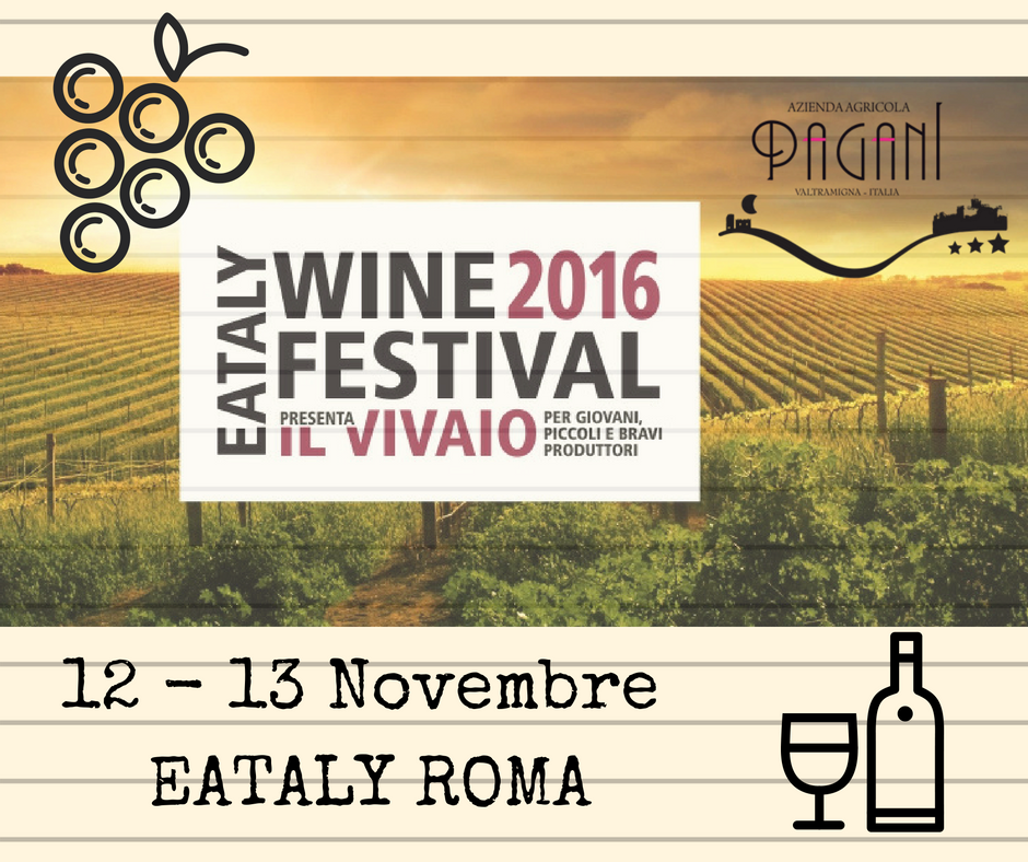 ViniPagani's tweet photo. Sabato e Domenica vi aspettiamo a @eatalyroma per #EatalyWineFestival il #wineFestival per giovani, piccoli e bravi produttori! #cheers!! https://t.co/UMp8S29vBE